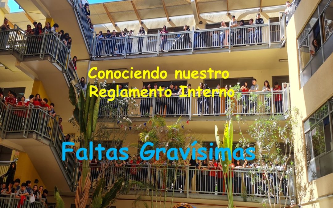 Conociendo nuestro Reglamento interno (Faltas Gravísimas)